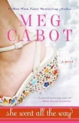 She Went All the Way by Meg Cabot Paperback Book