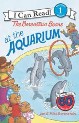 The Berenstain Bears at the Aquarium (I Can Read Book 1) by Jan Berenstain Paperback Book
