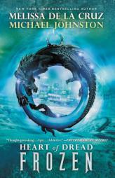 Frozen: Heart of Dread, Book One by Melissa de La Cruz Paperback Book