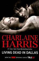 Living Dead in Dallas (Southern Vampire Mysteries, Bk. 2) by Charlaine Harris Paperback Book