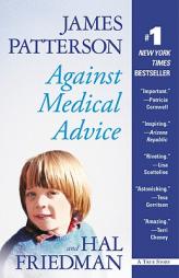 Against Medical Advice by James Patterson Paperback Book