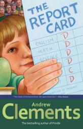 The Report Card by Andrew Clements Paperback Book