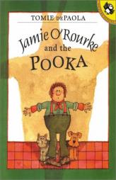 Jamie O'Rourke and the Pooka (Picture Puffins) by Tomie dePaola Paperback Book