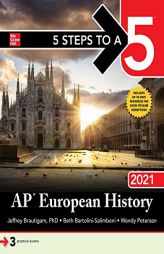 5 Steps to a 5: AP European History 2021 by Jeffrey Brautigam Paperback Book