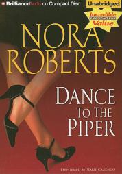 Dance to the Piper by Nora Roberts Paperback Book