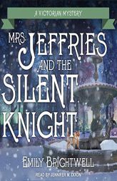 Mrs. Jeffries and the Silent Knight (The Victorian Mystery Series) by Emily Brightwell Paperback Book