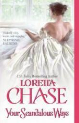 Your Scandalous Ways by Loretta Chase Paperback Book