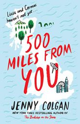 I Would Walk 500 Miles by Jenny Colgan Paperback Book