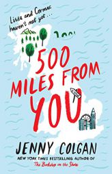 I Would Walk 500 Miles by Jenny Colgan Paperback Book