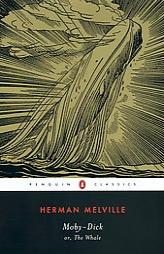 Moby-Dick: or, The Whale by Herman Melville Paperback Book