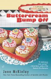 Buttercream Bump Off (Cupcake Bakery Mystery) by Jenn McKinlay Paperback Book