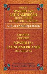 Great Spanish Short Stories: A Dual-Language Book by Stanley Appelbaum Paperback Book