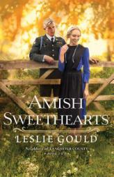 Amish Sweethearts by Leslie Gould Paperback Book