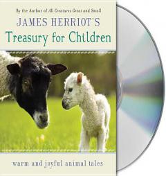 James Herriot's Treasury for Children: Warm and Joyful Animal Tales by James Herriot Paperback Book