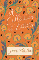 A Collection of Letters by Jane Austen Paperback Book