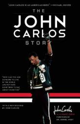 The John Carlos Story by Dave Zirin Paperback Book