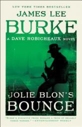 Jolie Blon's Bounce: A Dave Robicheaux Novel by James Lee Burke Paperback Book
