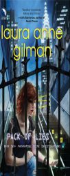 Pack of Lies (Luna Books) by Laura Anne Gilman Paperback Book