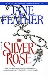 The Silver Rose by Jane Feather Paperback Book