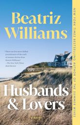 Husbands & Lovers by Beatriz Williams Paperback Book