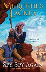 Spy, Spy Again (Valdemar: Family Spies) by Mercedes Lackey Paperback Book