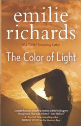 The Color of Light by Emilie Richards Paperback Book