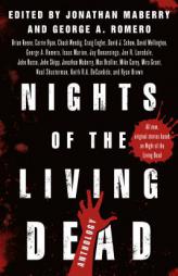 Nights of the Living Dead: An Anthology by Jonathan Maberry Paperback Book