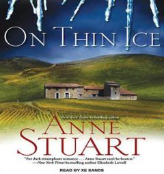 On Thin Ice by Anne Stuart Paperback Book