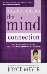 The Mind Connection Study Guide by Joyce Meyer Paperback Book