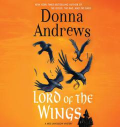 Lord of the Wings (A Meg Lanslow Mystery) by Donna Andrews Paperback Book