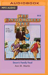 Dawn's Family Feud (The Baby-Sitters Club) by Ann M. Martin Paperback Book