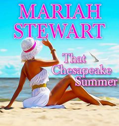 That Chesapeake Summer (The Chesapeake Diaries) by Mariah Stewart Paperback Book
