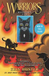 Warriors: Ravenpaw's Path: Shattered Peace, a Clan in Need, the Heart of a Warrior by Erin Hunter Paperback Book