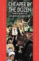 Cheaper By the Dozen by Frank Gilbreth Paperback Book