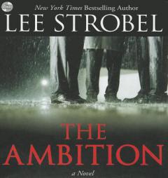 The Ambition by Lee Strobel Paperback Book