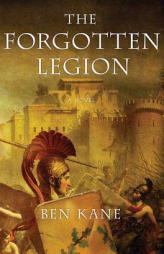 The Forgotten Legion by Ben Kane Paperback Book