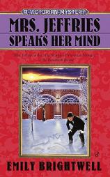 Mrs. Jeffries Speaks Her Mind by Emily Brightwell Paperback Book