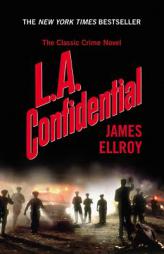 L.A. Confidential by James Ellroy Paperback Book