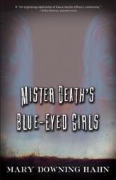 Mister Death's Blue-Eyed Girls by Mary Downing Hahn Paperback Book