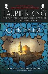 O Jerusalem by Laurie R. King Paperback Book
