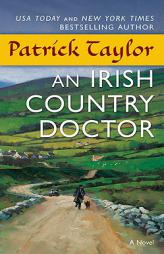 An Irish Country Doctor by Patrick Taylor Paperback Book