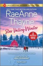 Star Valley Winter & to Protect His Children: Two Heartfelt Western Romances by Raeanne Thayne Paperback Book