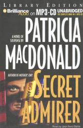 Secret Admirer by Patricia MacDonald Paperback Book