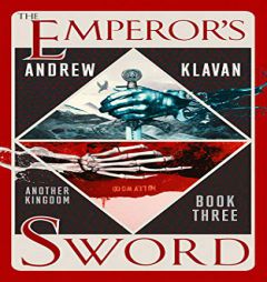 The Emperor's Sword (Another Kingdom, 3) by Andrew Klavan Paperback Book