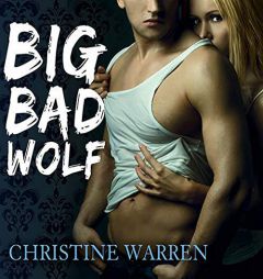 Big Bad Wolf (The Others Series) by Christine Warren Paperback Book