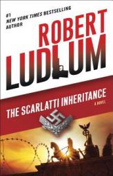 The Scarlatti Inheritance: A Novel by Robert Ludlum Paperback Book