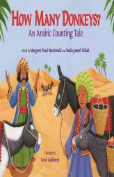 How Many Donkeys?: An Arabic Counting Tale by Margaret Read MacDonald Paperback Book