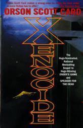 Xenocide (Ender, Book 3) by Orson Scott Card Paperback Book
