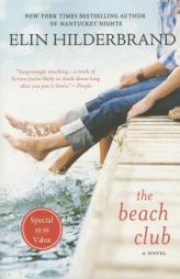 The Beach Club: A Novel by Elin Hilderbrand Paperback Book