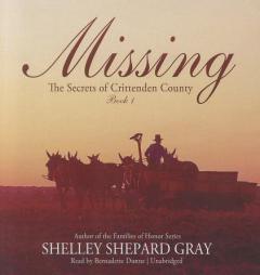 Missing (The Secrets of Crittenden County) by Shelley Shepard Gray Paperback Book